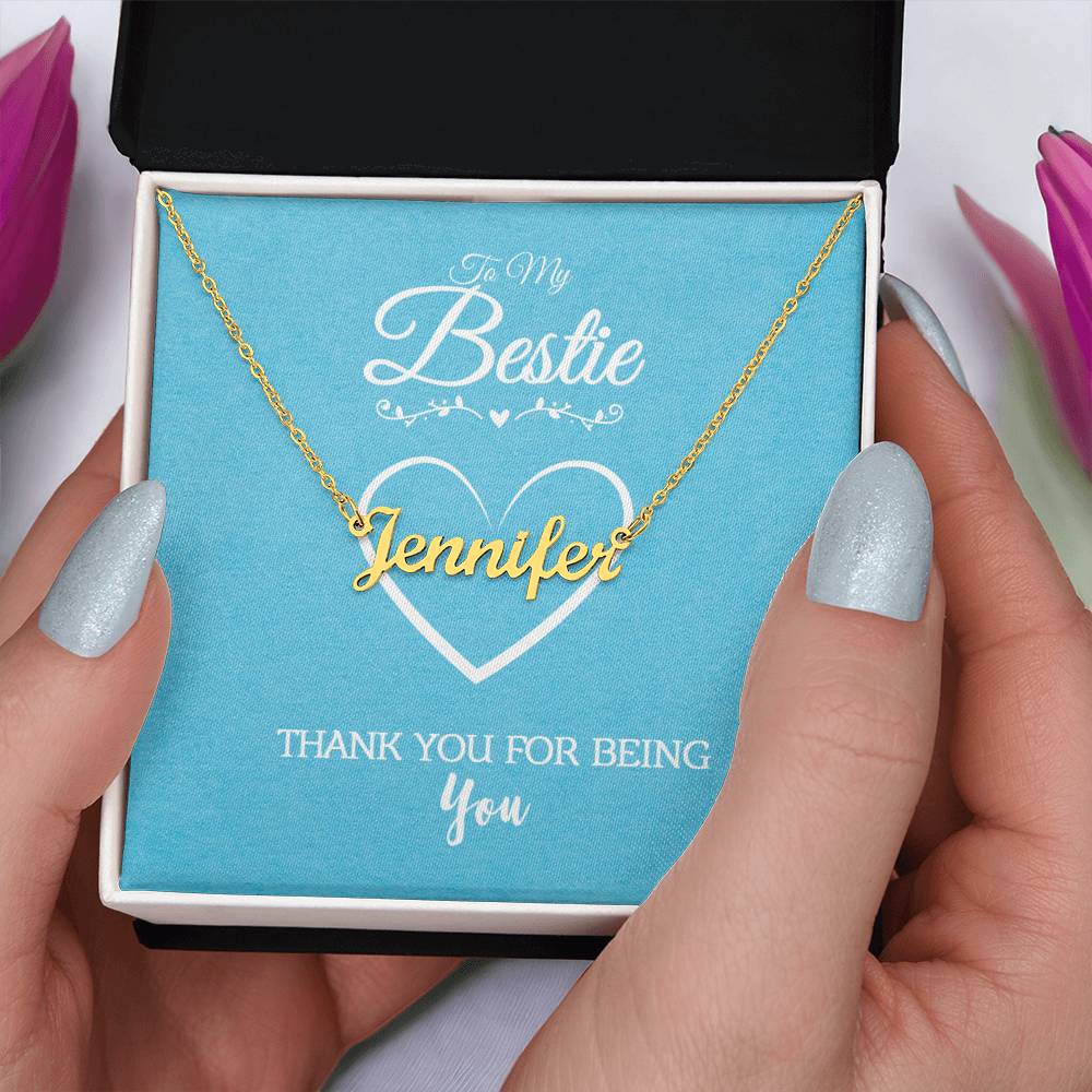 Friend Personalized Name Necklace | 'Thank You for Being You' from Bestie