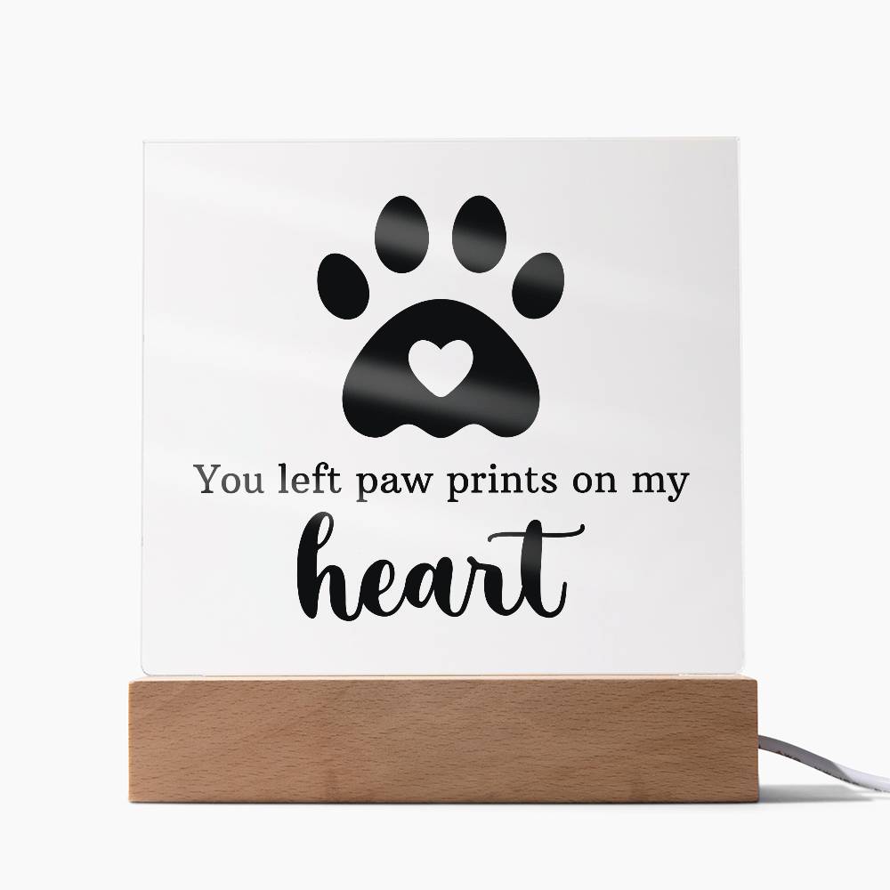 Paw Prints on My Heart Pet Memorial Acrylic Plaque & LED Base