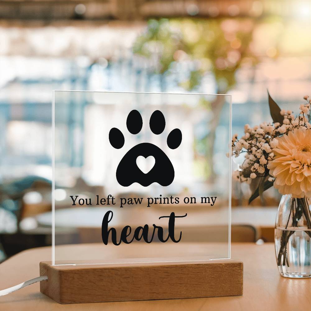 Paw Prints on My Heart Pet Memorial Acrylic Plaque & LED Base