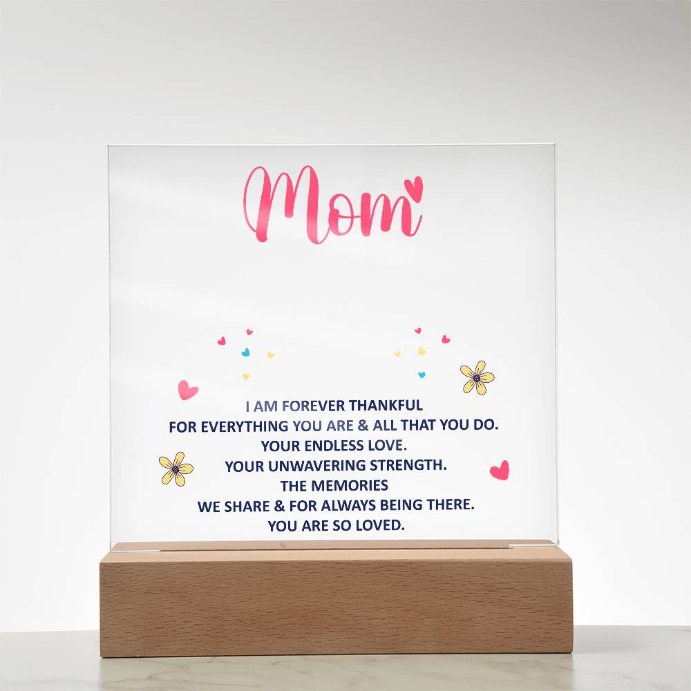Mom Forever Thankful Acrylic Plaque & LED Base from Children