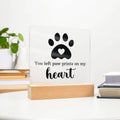 Paw Prints on My Heart Pet Memorial Acrylic Plaque & LED Base