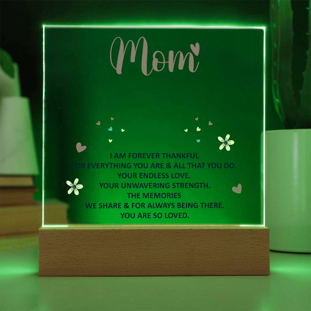 Mom Forever Thankful Acrylic Plaque & LED Base from Children