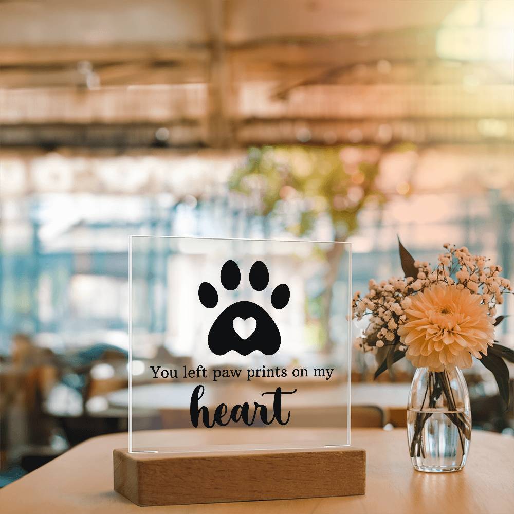 Paw Prints on My Heart Pet Memorial Acrylic Plaque & LED Base
